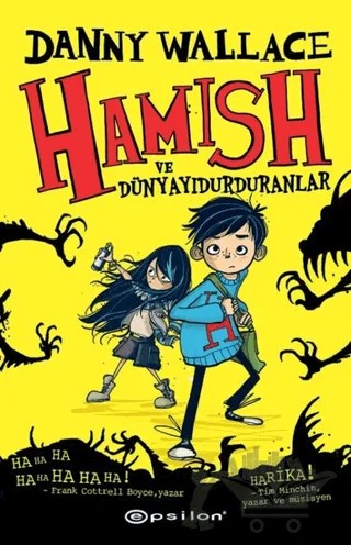 Hamish ve Dünyayı Durduranlar – Danny Wallace – Epsilon Yayınevi kitap kapağı