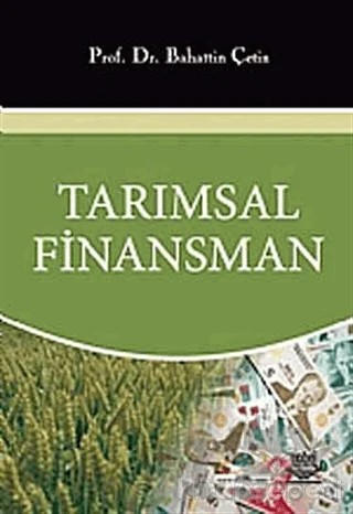 Tarımsal Finansman – Bahattin Çetin – Nobel Akademik Yayıncılık kitap kapağı