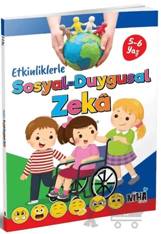 Etkinliklerle Sosyal-Duygusal Zeka (5-6 Yaş) – Kolektif – Niha Çocuk kitap kapağı