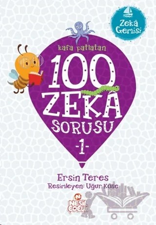 Kafa Patlatan 100 Zeka Sorusu - 1 – Ersin Teres – Nesil Çocuk Yayınları kitap kapağı