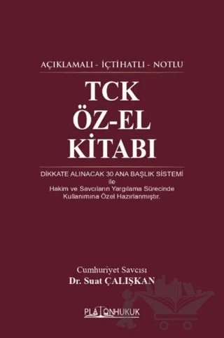 TCK Öz-El Kitabı – Suat Çalışkan – Platon Hukuk kitap kapağı