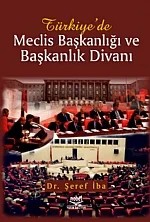 Türkiye'de Meclis Başkanlığı ve Başkanlık Divanı – Şeref İba – Nobel Yayın kitap kapağı