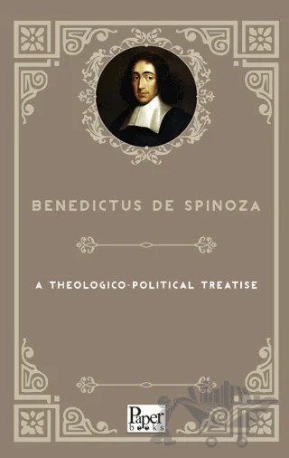 A Theologico - Political Treatise – Benedictus de Spinoza – Paper Books kitap kapağı