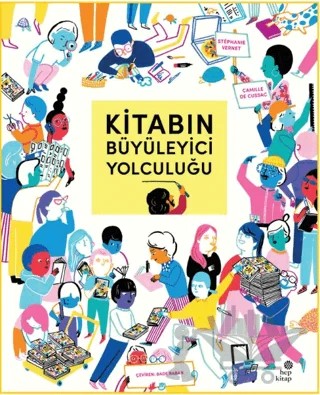 Kitabın Büyüleyici Yolculuğu – Stephanie Vernet – Hep Kitap kitap kapağı