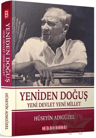 Yeniden Doğuş – Hüseyin Adıgüzel – Bilgeoğuz Yayınları kitap kapağı