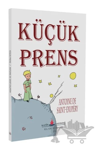 Küçük Prens – Antoine de Saint-Exupery – Katip Yayınları kitap kapağı