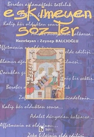 Eskimeyen Sözler – Kolektif – Birey Yayıncılık kitap kapağı