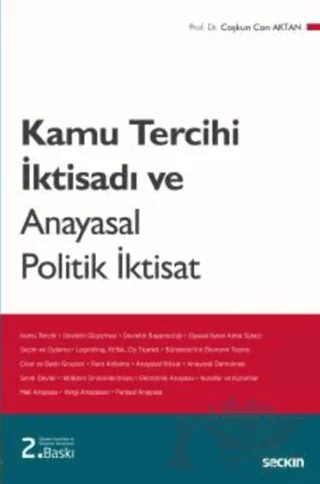 Kamu Tercihi İktisadı ve Anayasal Politik İktisat – Coşkun Can Aktan – Seçkin Yayıncılık kitap kapağı