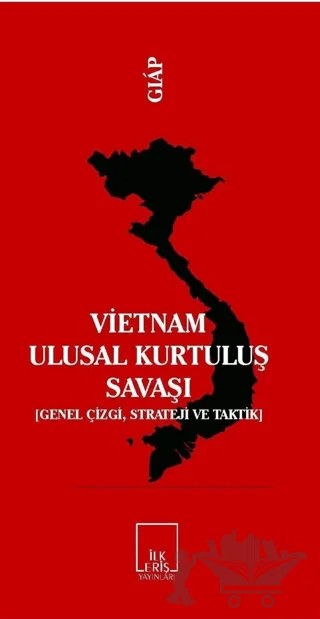 Vietnam Ulusal Kurtuluş Savaşı – Vo Nguyen Giap – İlkeriş Yayınları kitap kapağı
