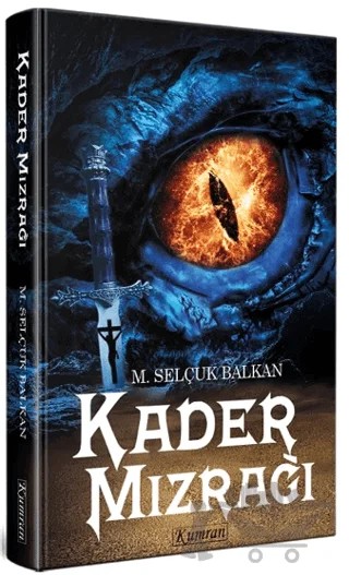 Kader Mızrağı – M. Selçuk Balkan – Kumran Yayınları kitap kapağı