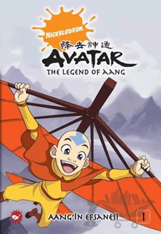 Avatar / Aang’in Efsanesi 1 - Buzdağındaki Çocuk – Michael Dante DiMartino – Beyaz Balina Yayınları kitap kapağı