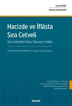 Hacizde ve İflasta Sıra Cetveli Sıra Cetveline Karşı Başvuru Yolları – Canan Ruhi, Ahmet Cemal Ruhi – Seçkin Yayıncılık kitap kapağı