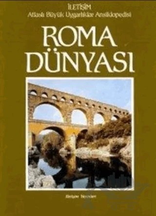 Roma Dünyası - Atlaslı Büyük Uygarlıklar Ansiklopedisi 5 – Tim Cornell – İletişim Yayınevi kitap kapağı