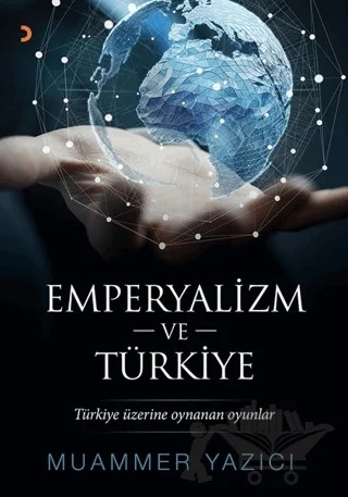 Emperyalizm ve Türkiye – Muammer Yazıcı – Cinius Yayınları kitap kapağı
