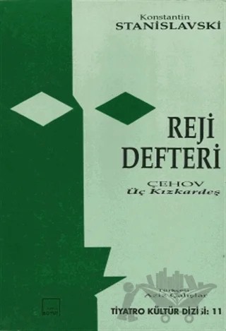 Reji Defteri Çehov’un "Üç Kızkardeş" Oyunu – Konstantin Stanislavski – Mitos Boyut Yayınları kitap kapağı