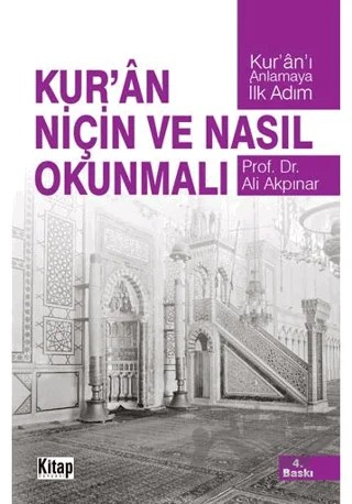 Kur'an Niçin ve Nasıl Okunmalı – Ali Akpınar – Kitap Dünyası Yayınları kitap kapağı