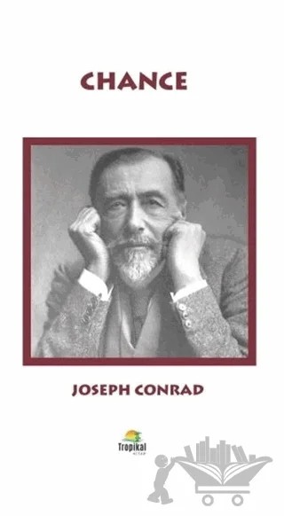 Chance – Joseph Conrad – Tropikal Kitap kitap kapağı