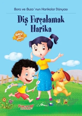 Diş Fırçalamak Harika – Kolektif – Yumurcak Yayınları kitap kapağı