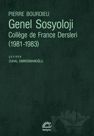 Genel Sosyoloji – Pierre Bourdieu – İletişim Yayınevi kitap kapağı