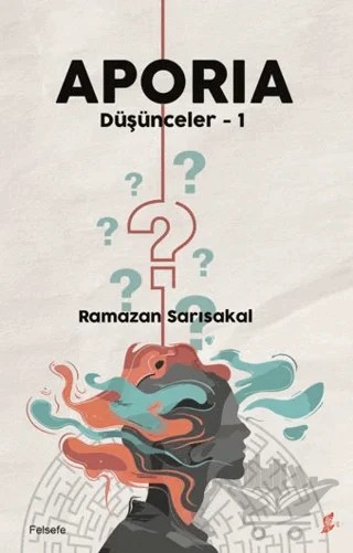 Aporia - Düşünceler - 1 – Ramazan Sarısakal – Okur Kitaplığı kitap kapağı