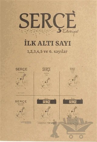 Serçe Edebiyat Dergisi İlk Altı Sayı (Özel Sayı) – Serçe Edebiyat Dergisi kitap kapağı