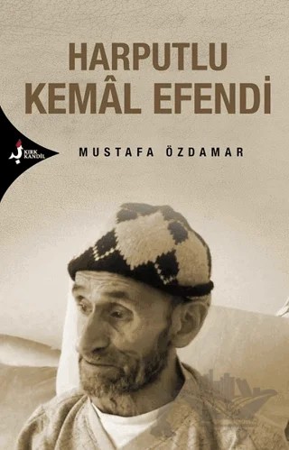 Harputlu Kemal Efendi – Mustafa Özdamar – Kırk Kandil Yayınları kitap kapağı