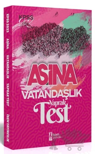 2023 İSEM KPSS Aşina Vatandaşlık Çek Kopart Yaprak Test – Kolektif – İSEM Yayıncılık kitap kapağı