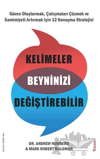 Kelimeler Beyninizi Değiştirebilir – Mark Robert Waldman, Andrew Newberg – Sola Unitas kitap kapağı