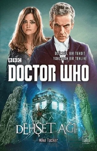 Dehşet Ağı - Doctor Who (Cep Boy) – Mike Tucker – İthaki Yayınları kitap kapağı