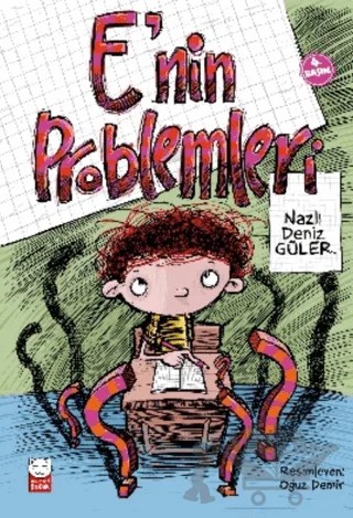 E’nin Problemleri – Nazlı Deniz Güler – Kırmızı Kedi Çocuk kitap kapağı
