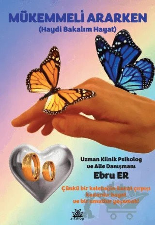 Mükemmeli Ararken – Ebru Er – Artshop Yayıncılık kitap kapağı