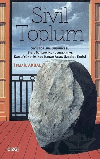 Sivil Toplum – İsmail Akbal – Çizgi Kitabevi Yayınları kitap kapağı