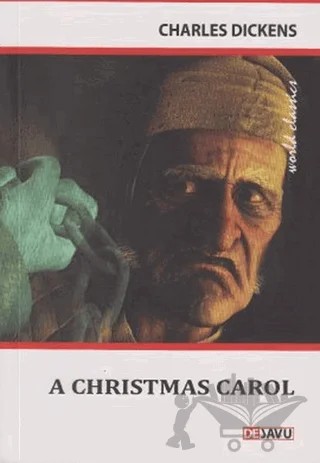 A Christmas Carol – Charles Dickens – Dejavu Publishing kitap kapağı