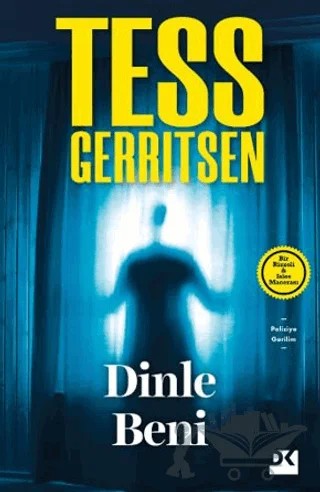 Dinle Beni – Tess Gerritsen – Doğan Kitap kitap kapağı