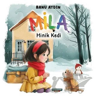 Mila – Minik Kedi – Banu Aydın – Klasikhane Çocuk kitap kapağı