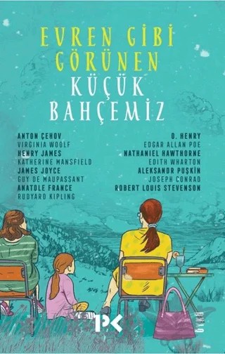 Evren Gibi Görünen Küçük Bahçemiz – Kolektif – Profil Kitap kitap kapağı