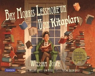 Bay Morris Lessmore’un Uçan Kitapları – William Joyce – Pearson Çocuk Kitapları kitap kapağı