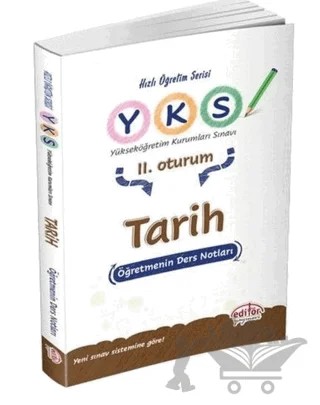 YKS 2. Oturum Tarih Öğretmenin Ders Notları – Kolektif – Editör Yayınevi kitap kapağı