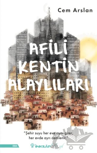 Afili Kentin Alaylıları – Cem Arslan – İnkılap Kitabevi kitap kapağı