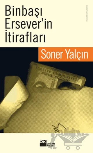 Binbaşı Ersever’in İtirafları – Soner Yalçın – Doğan Kitap kitap kapağı