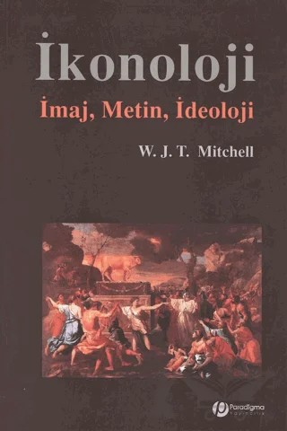 İkonoloji – W. J. T. Mitchell – Paradigma Yayıncılık kitap kapağı
