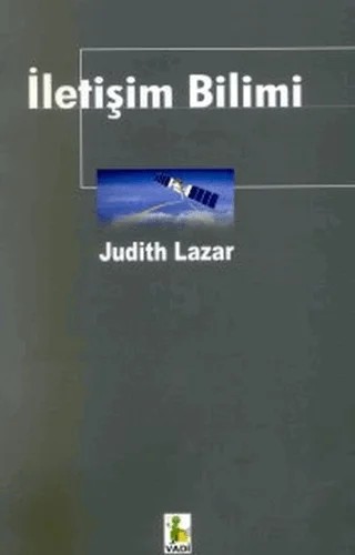 İletişim Bilimi – Judith Lazar – Vadi Yayınları kitap kapağı