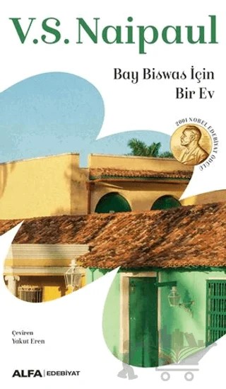 Bay Biswas İçin Bir Ev – V. S. Naipaul – Alfa Yayınları kitap kapağı