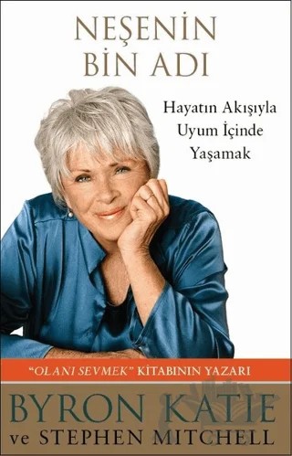 Neşenin Bin Adı – Byron Katie, Stephen Mitchell – Butik Yayınları kitap kapağı