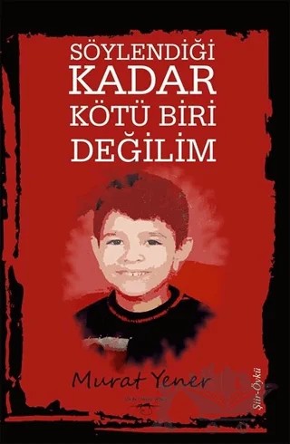 Söylendiği Kadar Kötü Biri Değilim – Murat Yener – Sokak Kitapları Yayınları kitap kapağı