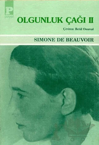 Olgunluk Çağı 2 – Simone de Beauvoir – Payel Yayınları kitap kapağı
