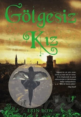 Gölgesiz Kız – Erin Bow – Artemis Yayınları kitap kapağı