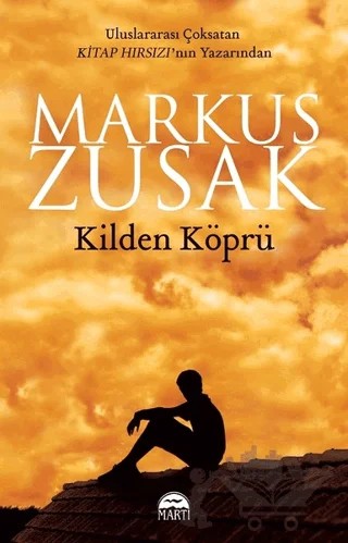 Kilden Köprü – Markus Zusak – Martı Yayınları kitap kapağı