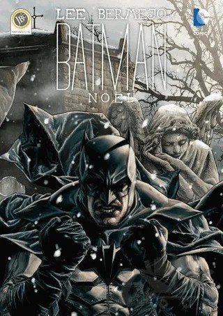 Batman - Noel – Lee Bermejo – JBC Yayıncılık kitap kapağı