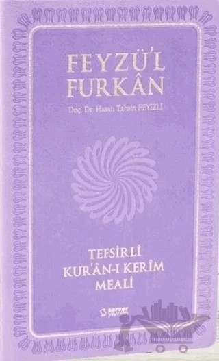 Feyzü'l Furkan Tefsirli Kur'an-ı Kerim Meali (Orta Boy-Sadece Meal) – Hasan Tahsin Feyizli – Server Yayınları kitap kapağı